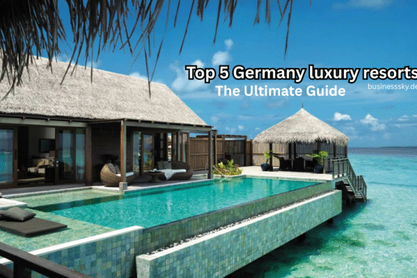 Top 5 Germany luxury resorts The Ultimate Guide Top 5 Germany luxury resorts
