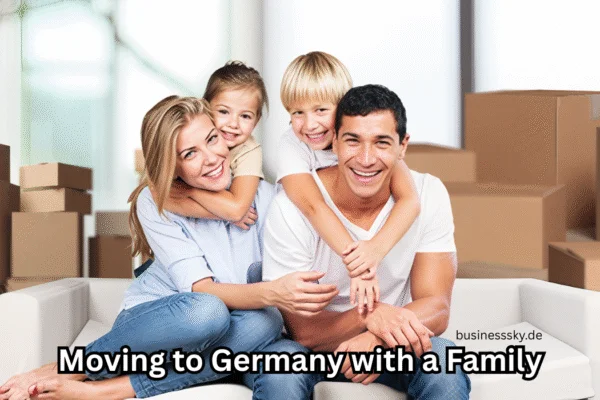Moving to Germany with a Family